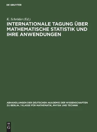 Internationale Tagung Über Mathematische Statistik Und Ihre Anwendungen cover