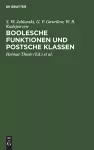 Boolesche Funktionen Und Postsche Klassen cover