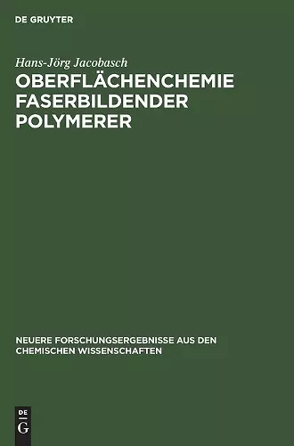 Oberflächenchemie Faserbildender Polymerer cover