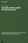 Kalter Krieg Oder Entspannung? cover