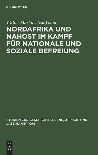 Nordafrika Und Nahost Im Kampf Für Nationale Und Soziale Befreiung cover