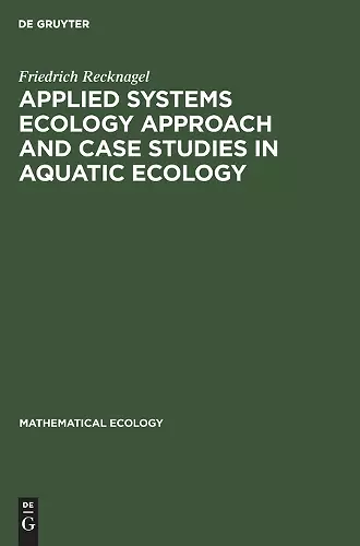 Applied Systems Ecology Approach and Case Studies in Aquatic Ecology cover