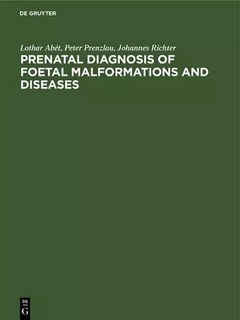 Prenatal Diagnosis of Foetal Malformations and Diseases cover