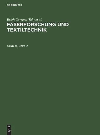 Faserforschung Und Textiltechnik. Band 26, Heft 10 cover