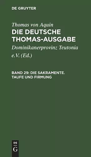Die Sakramente. Taufe Und Firmung cover