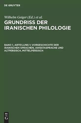 Vorgeschichte Der Iranischen Sprachen, Awestasprache Und Altpersisch, Mittelpersisch cover