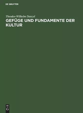 Gefüge Und Fundamente Der Kultur cover
