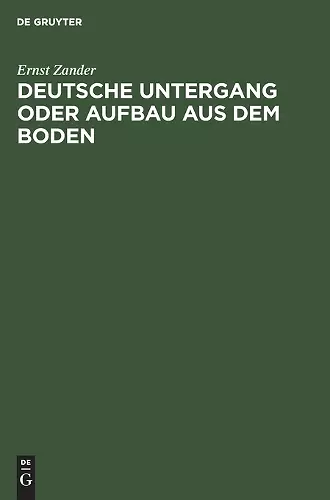 Deutsche Untergang Oder Aufbau Aus Dem Boden cover