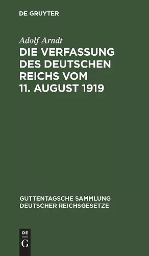 Die Verfassung Des Deutschen Reichs Vom 11. August 1919 cover