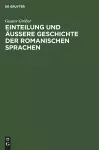 Einteilung Und Äussere Geschichte Der Romanischen Sprachen cover