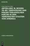 Abteilung 18, Bogen 76-80: Verfassung Der Presbyterianischen Kirche in Den Vereinigten Staaten Von Amerika cover