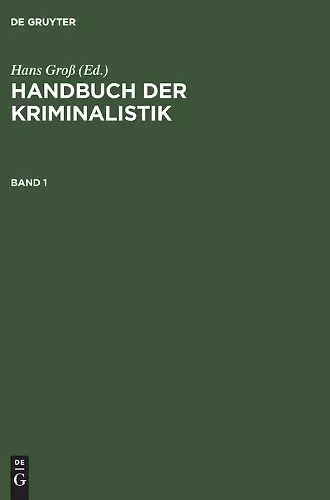 Handbuch Der Kriminalistik. Band 1 cover