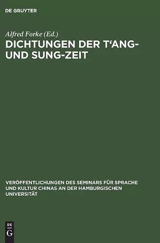 Dichtungen Der t'Ang- Und Sung-Zeit cover