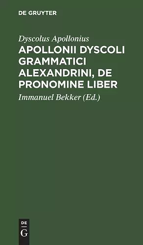 Apollonii Dyscoli Grammatici Alexandrini, de Pronomine Liber cover