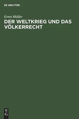 Der Weltkrieg Und Das Völkerrecht cover