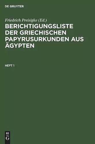 Berichtigungsliste Der Griechischen Papyrusurkunden Aus Ägypten. Heft 1 cover