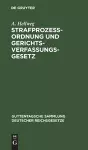 Strafprozeßordnung Und Gerichtsverfassungsgesetz cover