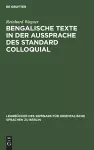 Bengalische Texte in Der Aussprache Des Standard Colloquial cover