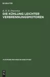 Die Kühlung leichter Verbrennungsmotoren cover