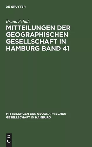 Mitteilungen der Geographischen Gesellschaft in Hamburg Band 41 cover