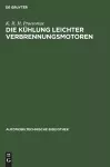 Die Kühlung leichter Verbrennungsmotoren cover