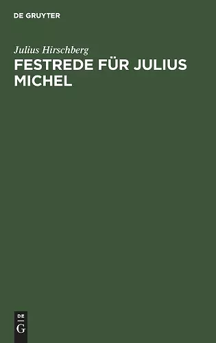 Festrede Für Julius Michel cover