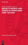 Bedeutungen Und Ideen in Sprachen Und Texten cover