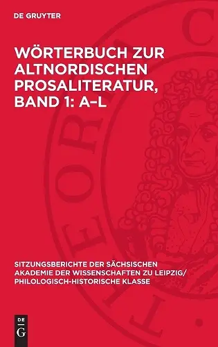 Wörterbuch Zur Altnordischen Prosaliteratur, Band 1: A-L cover