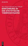 Einführung in Die Statistische Thermodynamik cover