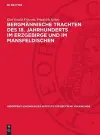Bergmännische Trachten Des 18. Jahrhunderts Im Erzgebirge Und Im Mansfeldischen cover