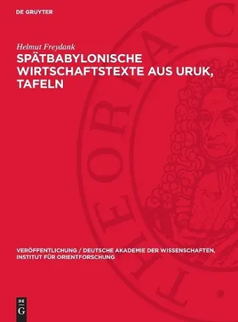 Spätbabylonische Wirtschaftstexte Aus Uruk, Tafeln cover