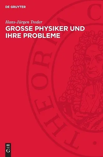 Grosse Physiker Und Ihre Probleme cover