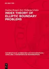 Index Theory of Elliptic Boundary Problems cover