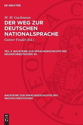 M. M. Guchmann: Der Weg Zur Deutschen Nationalsprache. Teil 2 cover