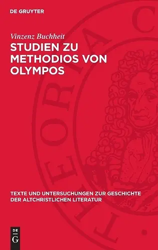 Studien Zu Methodios Von Olympos cover