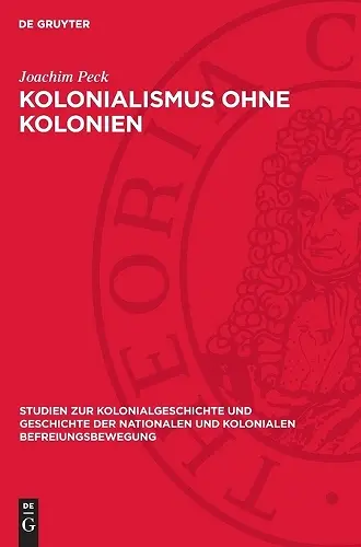 Kolonialismus Ohne Kolonien cover