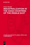 Industrialization in the Arab Countries of the Middle East cover