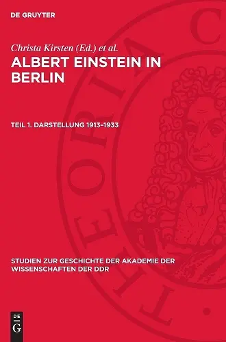Albert Einstein in Berlin, Teil 1. Darstellung 1913-1933 cover