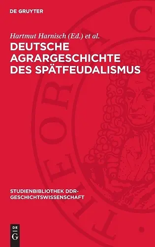 Deutsche Agrargeschichte Des Spätfeudalismus cover