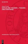 Natur Und Technik - Theorie Und Strategie cover
