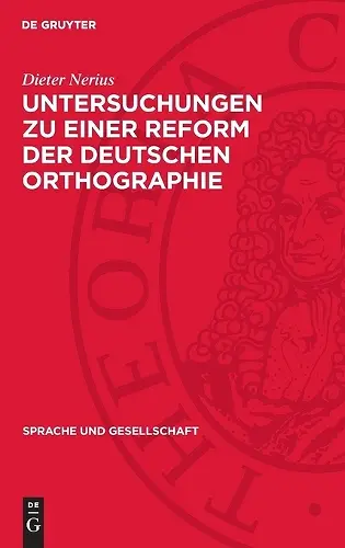 Untersuchungen Zu Einer Reform Der Deutschen Orthographie cover