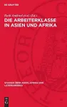 Die Arbeiterklasse in Asien Und Afrika cover