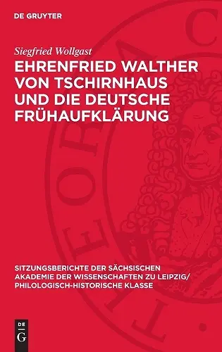 Ehrenfried Walther Von Tschirnhaus Und Die Deutsche Frühaufklärung cover