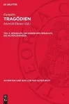Herakles, Die Kinder Des Herakles, Die Hilfeflehenden cover