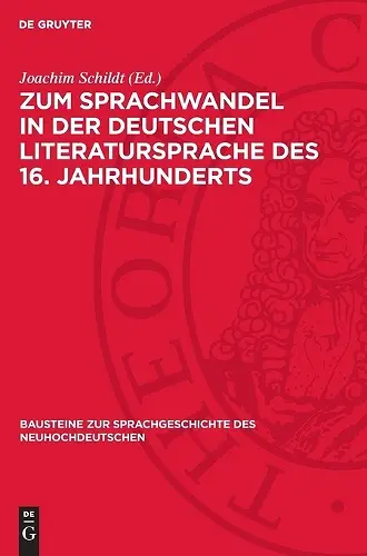 Zum Sprachwandel in Der Deutschen Literatursprache Des 16. Jahrhunderts cover
