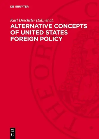 Alternative Concepts of United States Foreign Policy cover