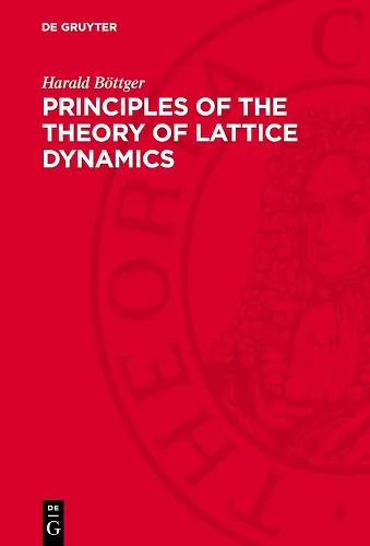Principles of the Theory of Lattice Dynamics cover