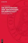 Die Entstehung Der Abhängigen Bauernschaft cover