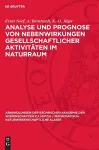 Analyse Und Prognose Von Nebenwirkungen Gesellschaftlicher Aktivitäten Im Naturraum cover