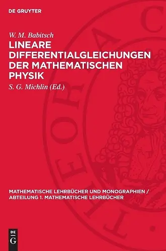 Lineare Differentialgleichungen Der Mathematischen Physik cover